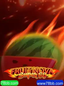 Descubra o Mundo Empolgante do Jogo FruitNovaSuper60